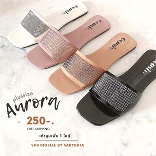 รองเท้าไซส์ใหญ่ 41-45 รุ่น Aurora Bigsize Plussize ไซด์ใหญ่ ไซซ์ใหญ่ แตะสวมเพชร มีจ่ายปลายทาง