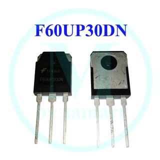 Diode 300V 60A F60UP30DN ( ใช้แทน D92-02 , D92 02 ) FF60UP30DN 60UP30DN 60 UP 30 DN TO-3P TO 3P