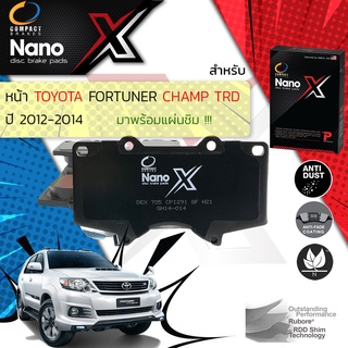 Compact รุ่นใหม่ ผ้าเบรคหน้า TOYOTA FORTUNER TRD SPORTIVO ผ้าใหญ่ ปี 2012-2014 Compact NANO X DEX 705