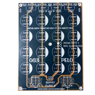 แผ่น Pcb PSU Class H 16 Elco Parallel PELO Type 083