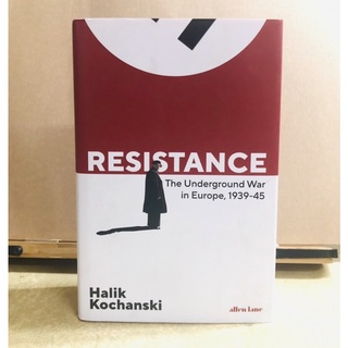 ฉ093 RESISTANCE The Underground War in Europe, 1939-45 Halik Kochanski allen lane