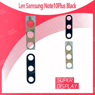 Samsung Note 10 Plus/Note 10+ อะไหล่เลนกล้อง กระจกเลนส์กล้อง กระจกกล้องหลัง Camera Lens (ได้1ชิ้นค่ะ) Super Display