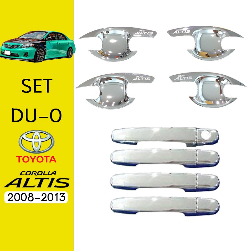 ชุดแต่ง Altis 2008-2013 เบ้าประตู,มือจับ ชุบโครเมี่ยม Toyota อัลติส