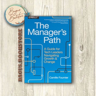 The Managers Path - Camille Fournier (ภาษาอังกฤษ) - Good.Bookstore