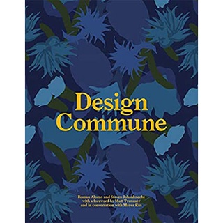 Design Commune [Hardcover]หนังสือภาษาอังกฤษมือ1(New) ส่งจากไทย