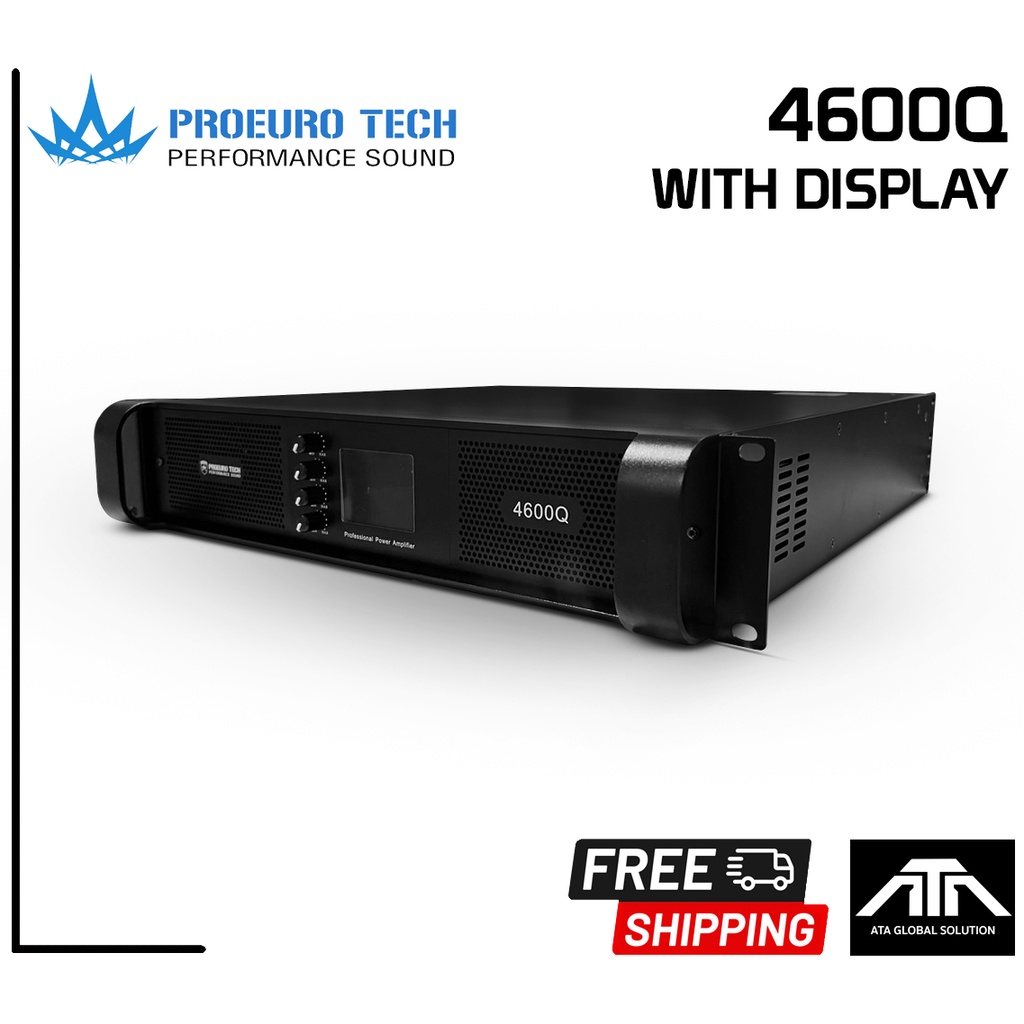 (รุ่นใหม่มีจอ)PROEUROTECH 4600Q POWERAMP โปรยูโรเทค ขยาย เพาเวอร์ เครื่องขยายเสียง แอมป์ โปรยูโร เทค Proeuro Tech 4600Q