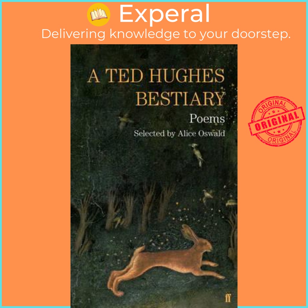 A Ted Hughes Bestiary : Selected Poems โดย Ted Hughes (ฉบับสหราชอาณาจักร ปกอ่อน)