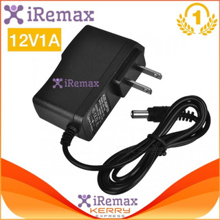 New iRemax Adapter DC 12V 1A สำหรับ กล้องวงจรปิด หัว2.1-2.5mm