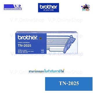 BROTHER TN-2025 ของแท้ *VP COM**คนขายหมึก*