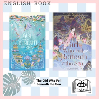 [Querida] หนังสือภาษาอังกฤษ The Girl Who Fell Beneath the Sea the New York Times bestselling magical fantasy [Hardcover]