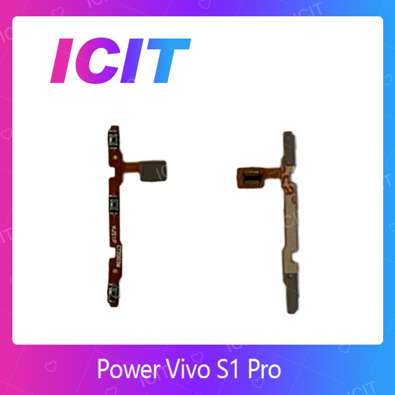 VIVO S1pro อะไหล่แพรสวิตช์ ปิดเปิด Power on-off (ได้1ชิ้นค่ะ) ICIT 2020