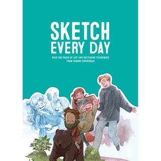 Sketch Every Day: 100+ simple drawing exercises from Simone Grünewald หนังสือภาษาอังกฤษ