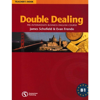 Double Dealing: Pre-Intermediate Business English Course Teachers Book