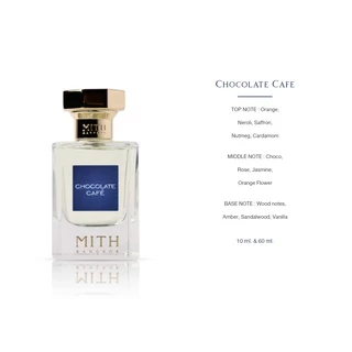 น้ำหอม MITH BANGKOK : Chocolate Café