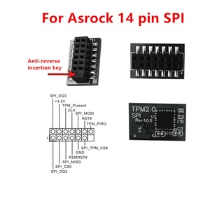 โมดูลบอร์ดรักษาความปลอดภัย TPM 2.0 สําหรับเมนบอร์ด ASROCK 14 PIN SPI Windows 11 Use