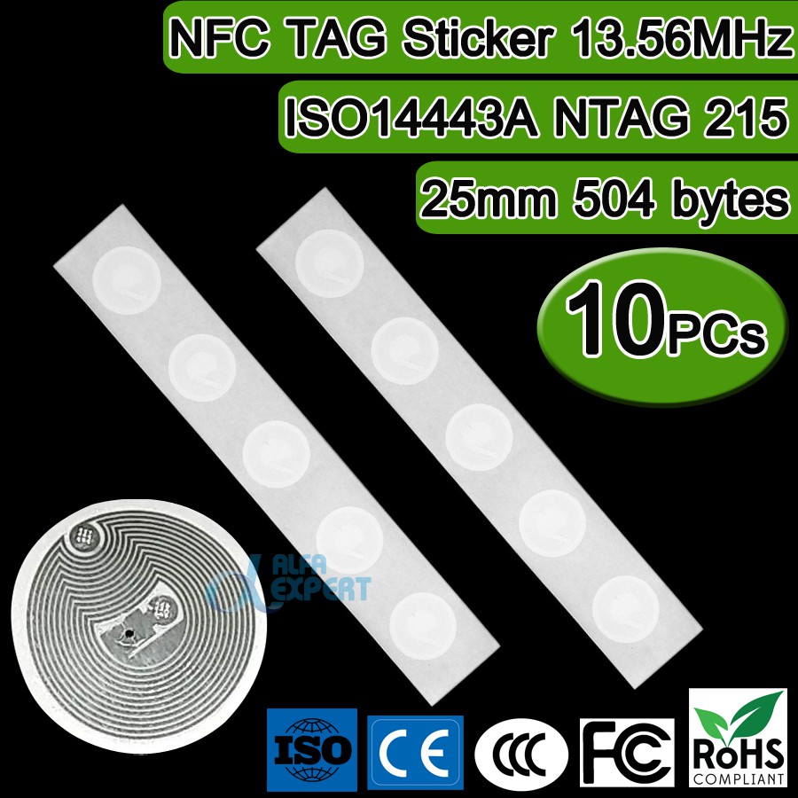 ฉลากสติกเกอร์ NFC ขนาด 25mm 10PCs/Lot NFC TAG Sticker 13.56MHz ISO14443A NTAG 215 NFC Sticker Lable RFID Tag (504 Bytes)
