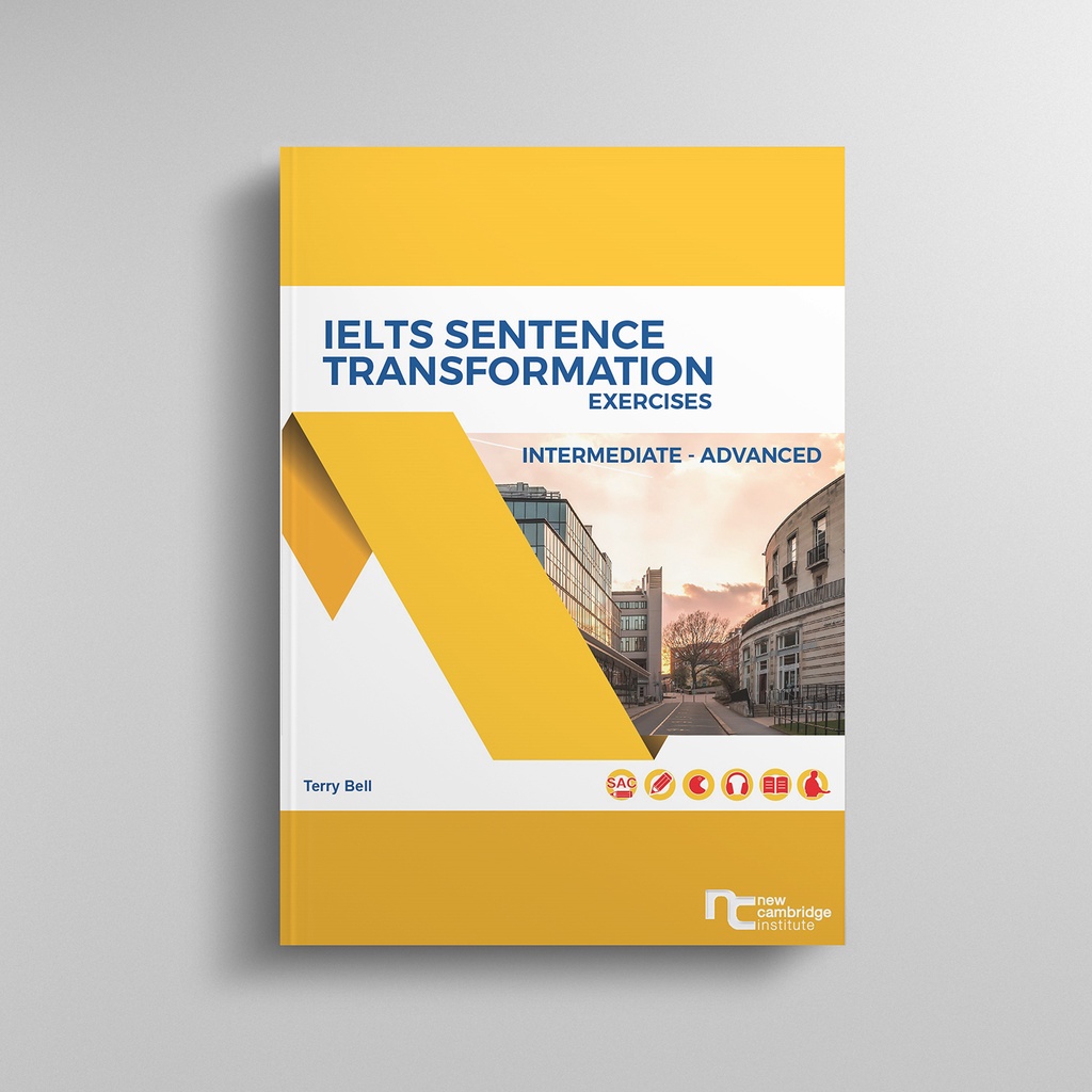IELTS เจาะลึกแกรมม่าและคำศัพท์| IELTS Sentence Transformation exercises  by New Cambridge