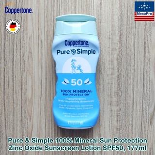 Coppertone® Pure &amp; Simple 100% Mineral Sun Protection Zinc Oxide Sunscreen Lotion SPF50, 177ml โลชั่นกันแดด กันน้ำ