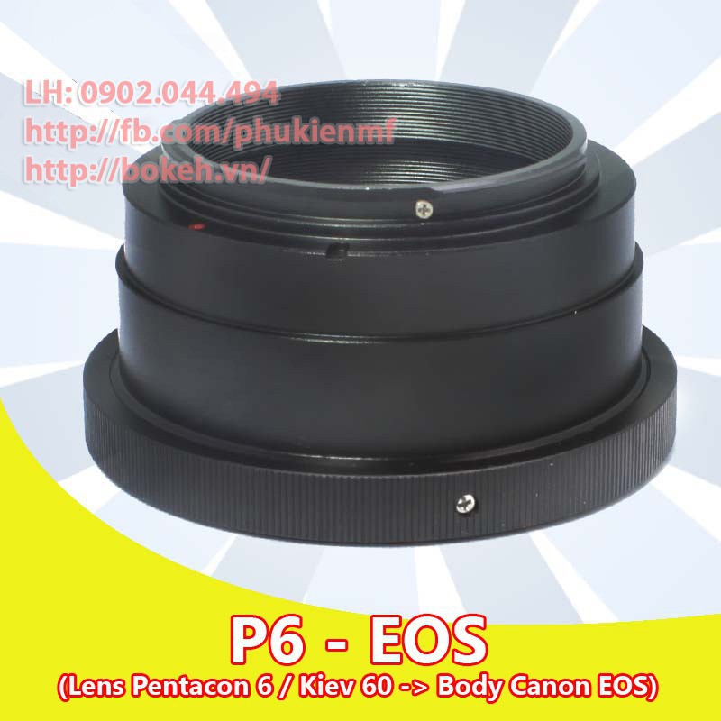 อะแดปเตอร์เมาท์ P6-EOS แปลงเลนส์ Pentacon Six เป็นตัว Canon EOS (P6-CANON P6)