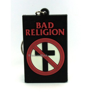 BAD RELIGION พวงกุญแจ ยาง พรีเมี่ยม  พังค์ แทรช ร็อค ไม่เท่คืนได้ BRG150