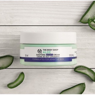 พร้อมส่ง The Body Shop Aloe Soothing Night Cream 50mL