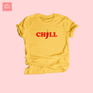 เสื้อยืดลาย Chill Chili ชิลๆ เผ็ดๆ พริก เสื้อยืดกราฟฟิก ไซส์ S - XXL