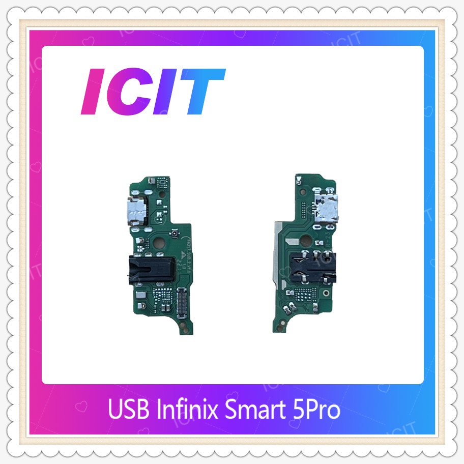USB Infinix Smart 5 Pro อะไหล่สายแพรตูดชาร์จ แพรก้นชาร์จ Charging Connector Port Flex Cable（ได้1ชิ้นค่ะ) ICIT-Display