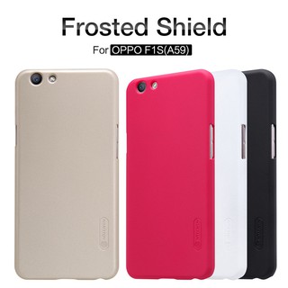 เคส สำหรับ OPPO F1s (A59) Frosted Shield NILLKIN