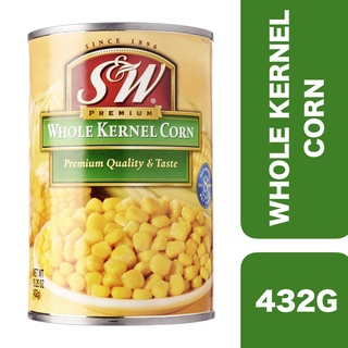 S&amp;W Whole Kernel Corn 432g ++ เอสแอนด์ดับบลิว ข้าวโพดเม็ดในน้ำเกลือ 432 กรัม