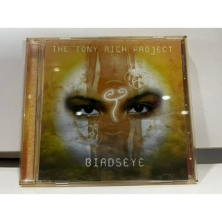 1   CD  MUSIC  ซีดีเพลง  THE TONY RICH PROJECT /  BIRDSEYE      (D18E155)