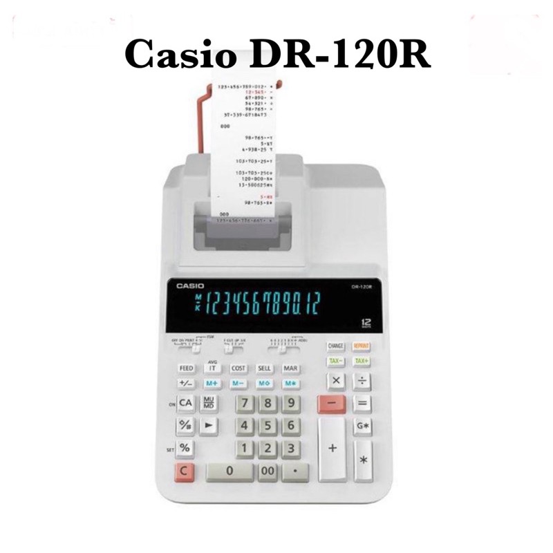 เครื่องคิดเลขพิมพ์กระดาษ Casio DR-120R ของใหม่ ของแท้ มีประกันศูนย์ 2 ปี เครื่องคิดเงิน เครื่องคิดเล