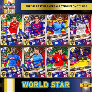 MATCH ATTAX 101 2019/20: WORLD STAR การ์ดสะสมฟุตบอล Football Trading Card