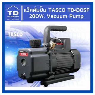 แวคคั่มปั๊ม แว๊คคั่มปั๊ม TASCO TB430SF 280W. Vacuum Pump