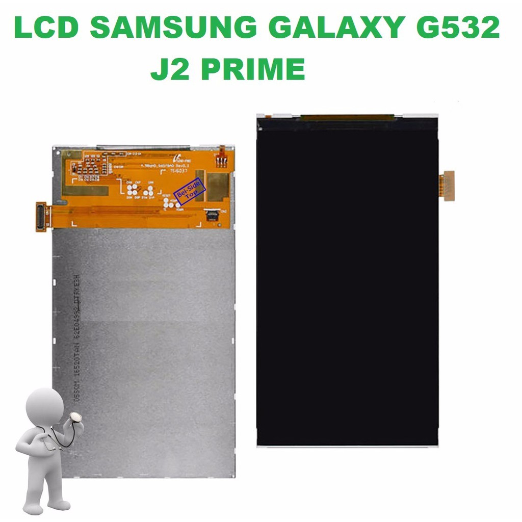 Samsung Galaxy J2 Prime J2Prime ( SM-G532 , G530 , G532F ) จอแสดงผล LCD ภายในแผงหน้าจอ Inter Layer