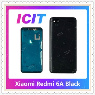 Body Xiaomi Redmi 6A อะไหล่บอดี้ เคสกลางพร้อมฝาหลัง Body อะไหล่มือถือ คุณภาพดี ICIT-Display