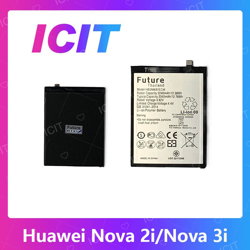 Huawei Nova 2i/Nova 3i / P30LITE อะไหล่แบตเตอรี่ Battery Future Thailand อะไหล่มือถือ คุณภาพดี มีประกัน1ปี ICIT 2020