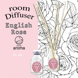 กลิ่น English Rose ดอก กุหลาบ ป่า 20 ML ก้านไม้หอม ก้านไม้หอมปรับอากาศ Hug Aroma Reed Diffuser ภายในบ้าน