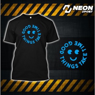 เสื้อยืดลาย good thing take time (new!!)