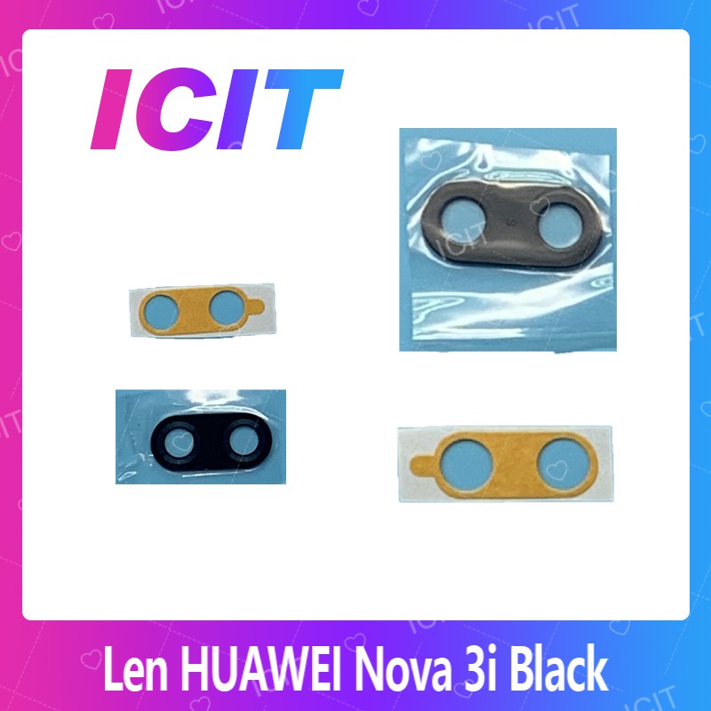 Huawei nova 3i อะไหล่เลนกล้อง กระจกเลนส์กล้อง กระจกกล้องหลัง Camera Lens (ได้1ชิ้นค่ะ) ICIT 2020
