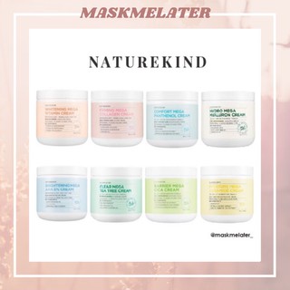 [ขนาด500g] 8สูตร NATUREKIND Mega Cream อ่านก่อนสั่ง (Vitamin,Collagen,Panthenol,Cica,AHA,Tea Tree,Hyaluron,Ceramide)