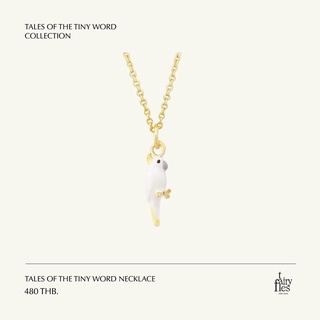 FAIRY TALES - Tales of the tiny word Necklace สร้อยคอจี้รูปนกกะตั้ว