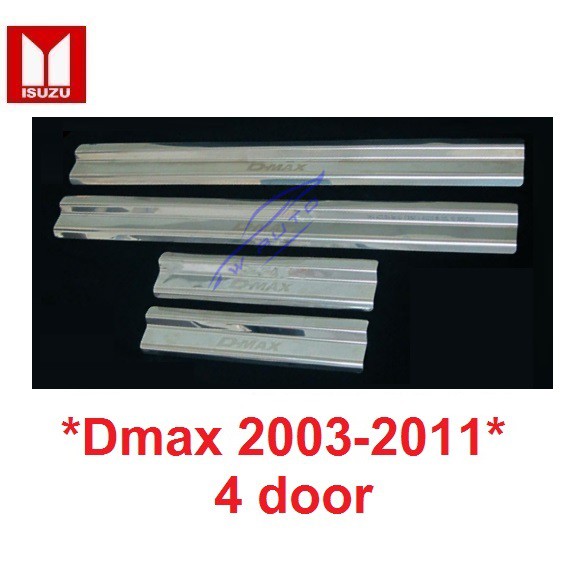 ชายบันไดประตู สคัพเพลท ISUZU DMAX D MAX 2003 - 2011 อีซูซุ ดีแม็กซ์ 4 ประตู คิ้วกันรอยขอบประตู กาบบันได ชายบันได กันรอย