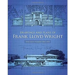 Drawings and Plans of Frank Lloyd Wright : The Early Period (1893-1909) หนังสือภาษาอังกฤษมือ1(New) ส่งจากไทย