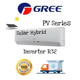 🔥 Gree แอร์ติดผนัง PV Wall Inverter แอร์พลังงานจากแสงอาทิตย์ ระบบ SOLAR ขนาด 12,006 BTU