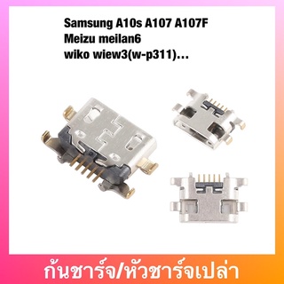 ก้นชาร์จ Samsung A10s A107 A107F  Meizu meilan6 wiko wiew3(w-p311)…ตูดชาร์จเปล่า