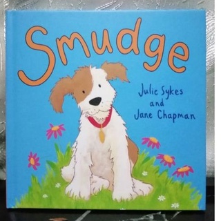 Smudge by Julie Sykes and Jane Chapman ปกแข็ง-162