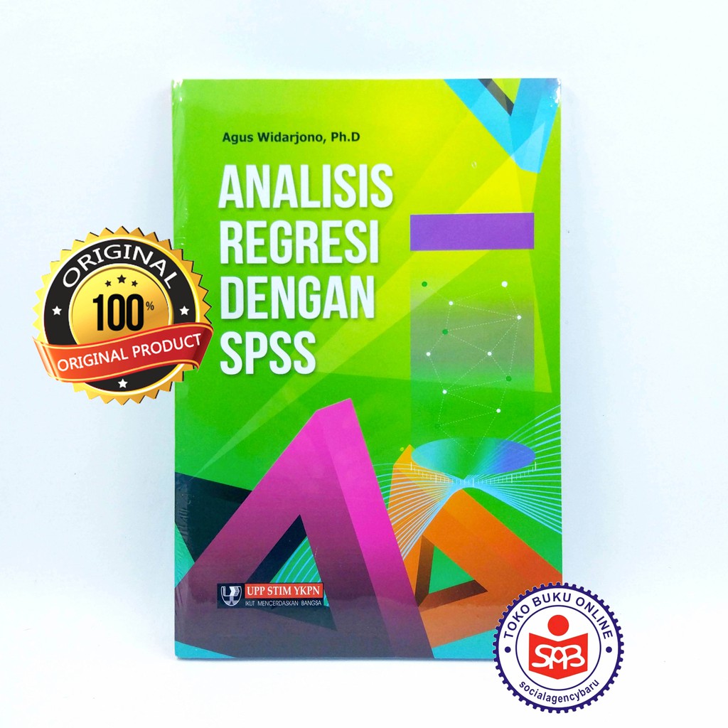 การวิเคราะห์ Regresi พร้อม SPSS - Agus Widarjono