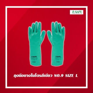 ถุงมือ ยาง ไน ไตร สีเขียว SIZE L NO.9 N-01 A-SAFE ถุงมือยาง