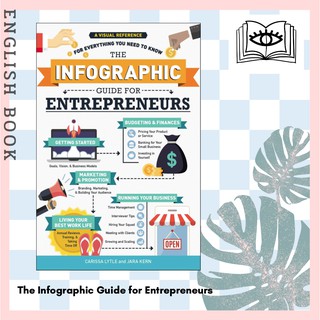 [Querida] The Infographic Guide for Entrepreneurs : A Visual Reference for Everything You Need to Know