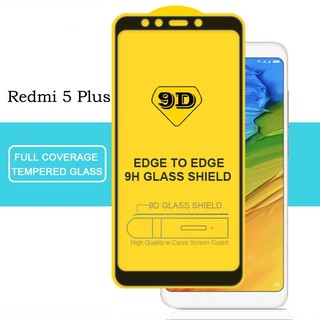 กระจกนิรภัยกันรอยหน้าจอ 9 D HD สำหรับ Xiaomi Redmi 5 Plus